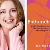 Jen Moore is the author of Endometriosis: Understand your symptoms, get the right treatment, reclaim your life.