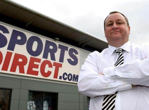 Owner Mike Ashley is not happy