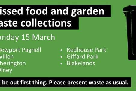 Food and waste collections were missed in multiple areas in Milton Keynes on March 15