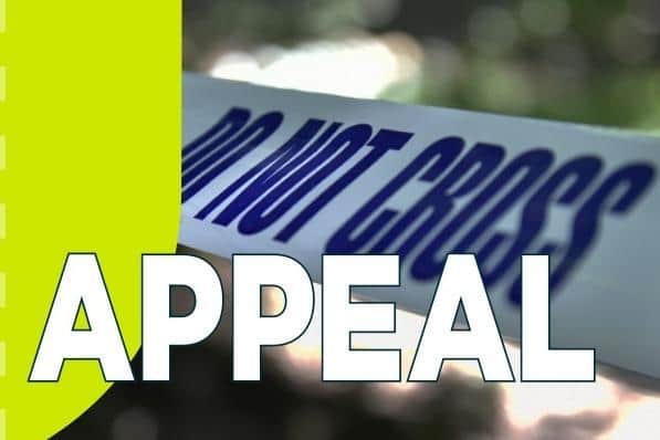 Police are appealing for information