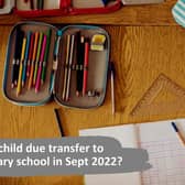 It's time to consider where you want your child to go to secondary school next year