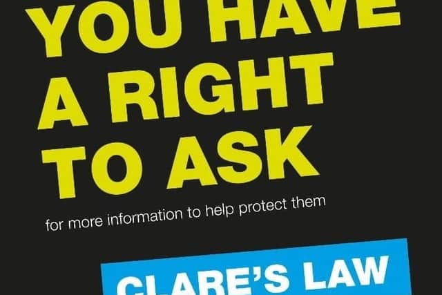 People have a right to ask police for information under Clare's Law