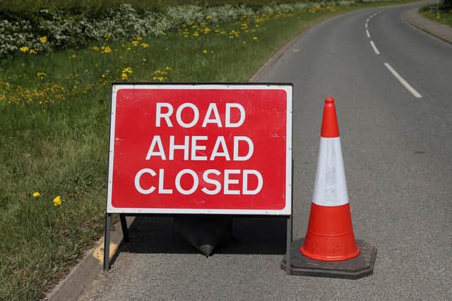Motorists have been advised of nine road closures to avoid
