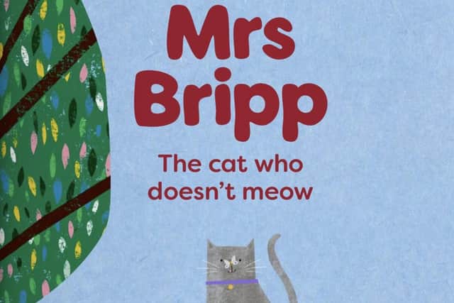 Mrs Bripp: The Cat Who Doesn't Meow available to buy on amazon.co.uk.