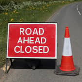 Motorists are advised of some delays due to planned road closures