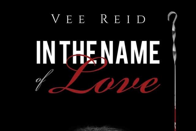 Milton Keynes author Vee Reid has published a new book In The Name of Love