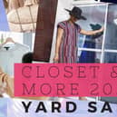 The closet and yard sale is on Satruday February 22