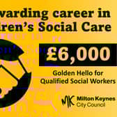 Social workers who join the team at Milton Keynes City Council could be eligible for a £6,000 Golden Hello
