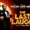 The Last Laugh - Milton Keynes Theatre