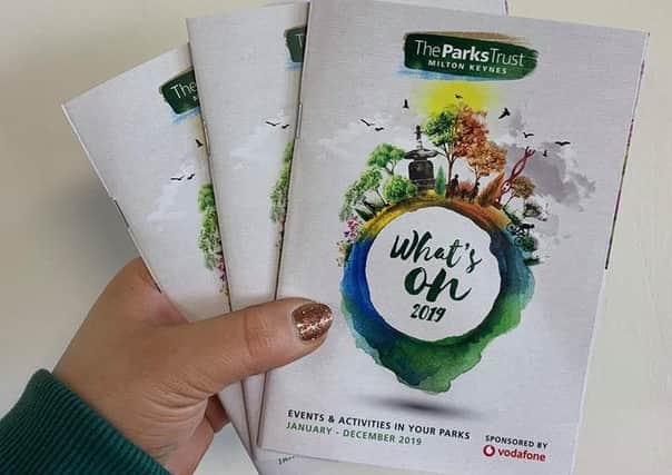 The Parks Trust, the self-financing charity that manages and maintains over 6,000 acres of green space across Milton Keynes, is proud to present its 2019 Whats on Guide with thanks to our sponsors Vodafone.