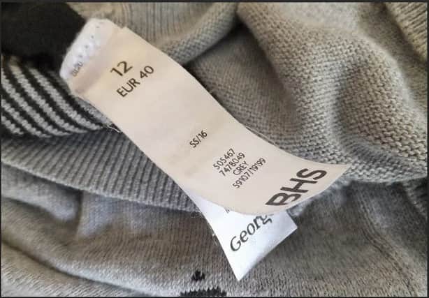 The bank manager noticed the label in her £17.50 top was thicker than usual and saw the BHS label was just glued on top of an Asda one