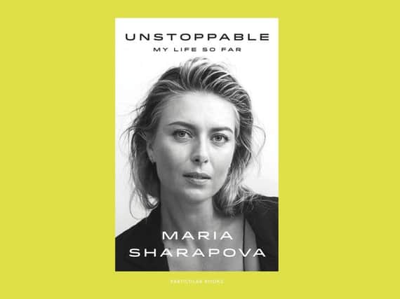 Maria Sharapova - Unstoppable